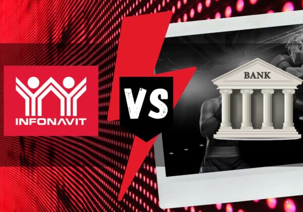 Comparación de crédito Infonavit y crédito hipotecario bancario para comprar casa